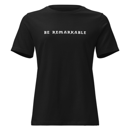 "Be remarkable" printed on a black on an invisible / simulated body