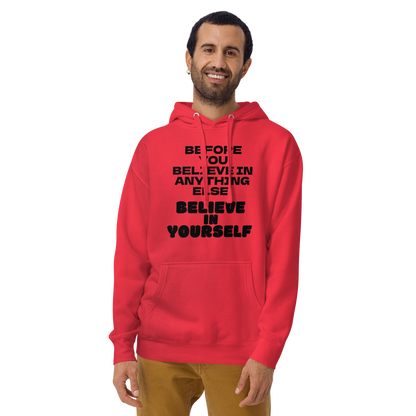 "Before you believe in anything else, believe in yourself" printed on a team red warn by a male