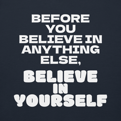 "Before you believe in anything else, believe in yourself" printed on a navy blazer background