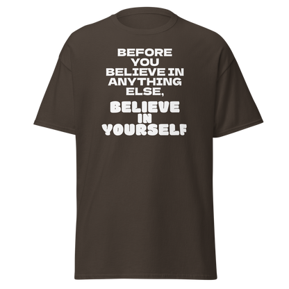 "Before you believe in anything else, believe in yourself" printed on a dark chocolate on an invisible body