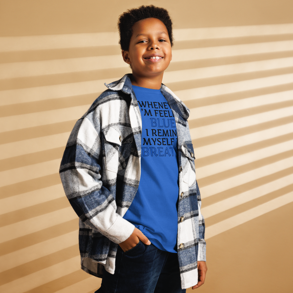 "Whenever I'm feeling blue, I remind myself to breathe" printed on a royal youth classic tee worn by a male also wearing a jacket