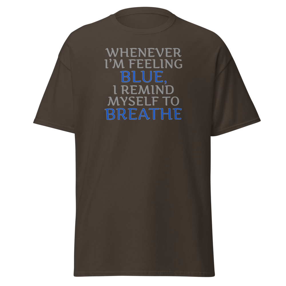 "Whenever I'm feeling blue, I remind myself to breathe" printed on a dark chocolate on an invisible body