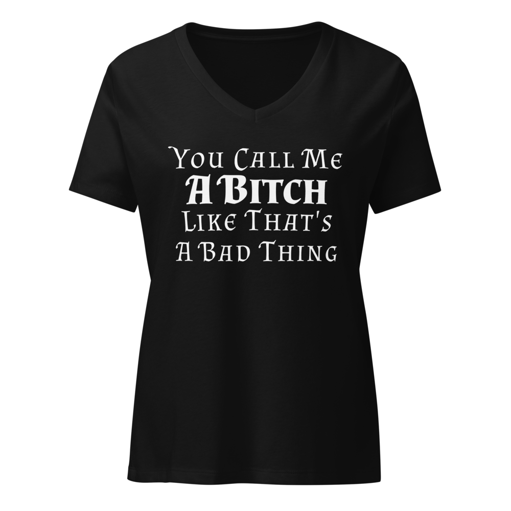 "You Call Me A Bitch Like That's A Bad Thing" printed on a solid black blend on an invisible / simulated body