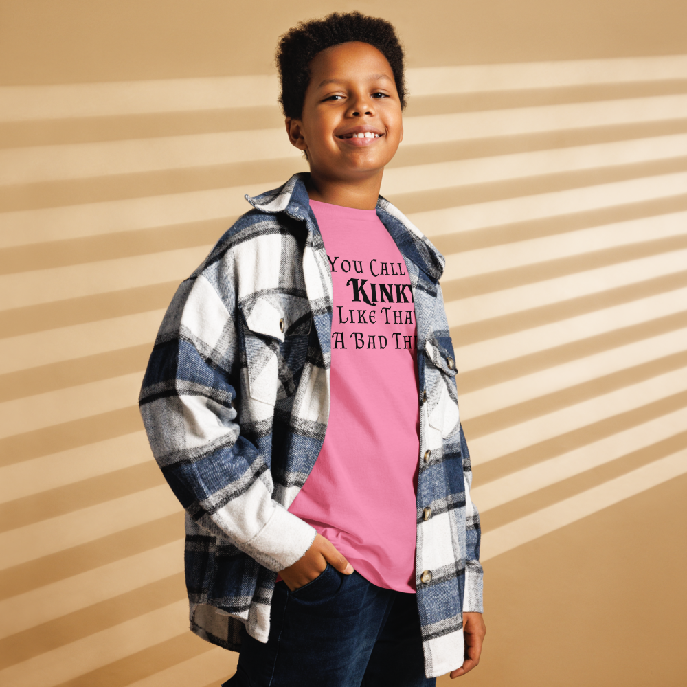 "You Call Me Kinky Like That's A Bad Thing" printed on a azalea youth classic tee worn by a male also wearing a jacket