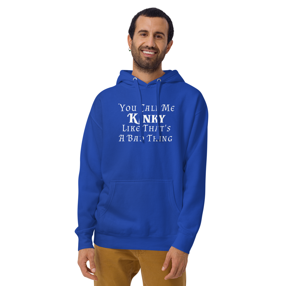 "You Call Me Kinky Like That's A Bad Thing" printed on a team royal warn by a male
