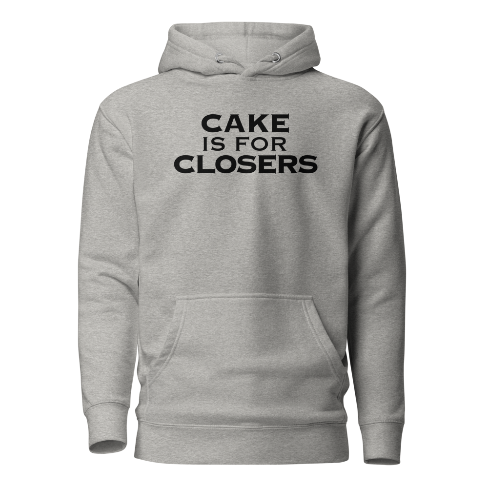 "Cake Is For Closers" printed on a carbon grey on an invisible / simulated body