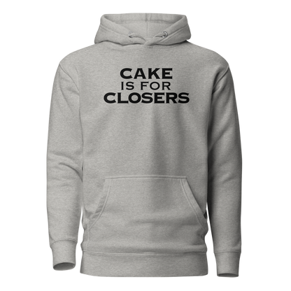 "Cake Is For Closers" printed on a carbon grey on an invisible / simulated body