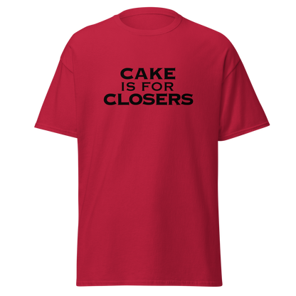 "Cake Is For Closers" printed on a cardinal on an invisible body
