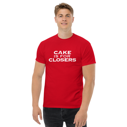 "Cake Is For Closers" printed on a red unisex classic tee worn by a male