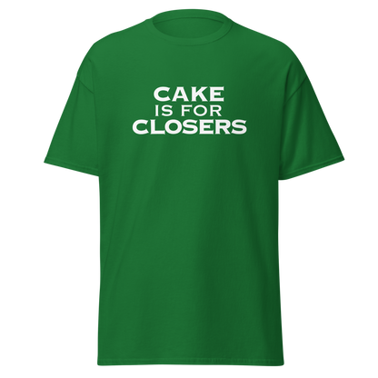 "Cake Is For Closers" printed on a turf green on an invisible body