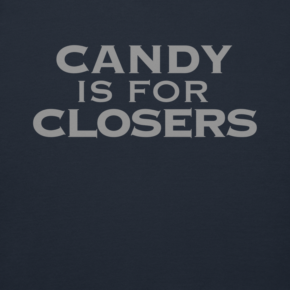 "Candy Is For Closers" printed on a navy blazer background