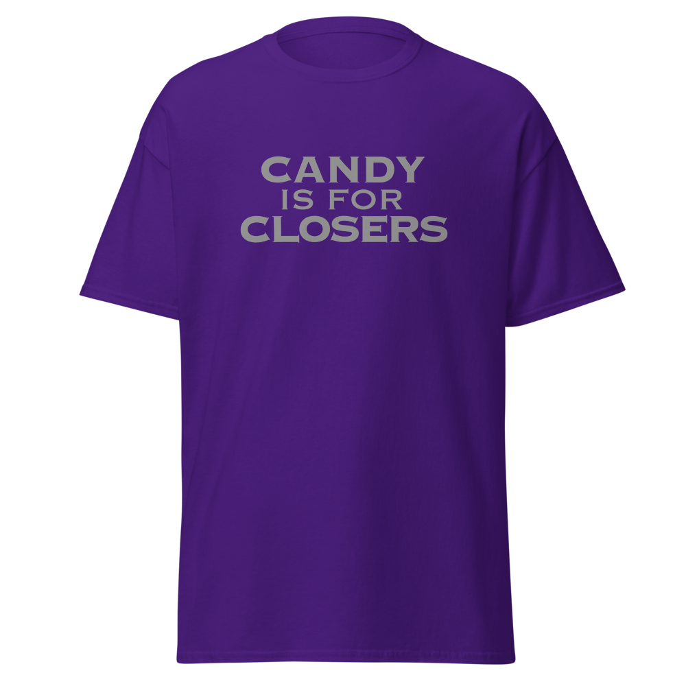 "Candy Is For Closers" printed on a purple on an invisible body