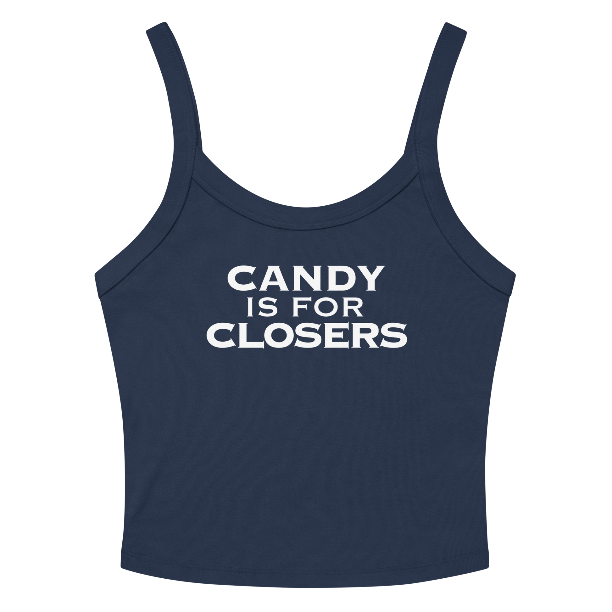 "Candy Is For Closers" printed on a solid navy blend women's micro-rib tanktop laying on a flat surface amongst sunglasses and shorts