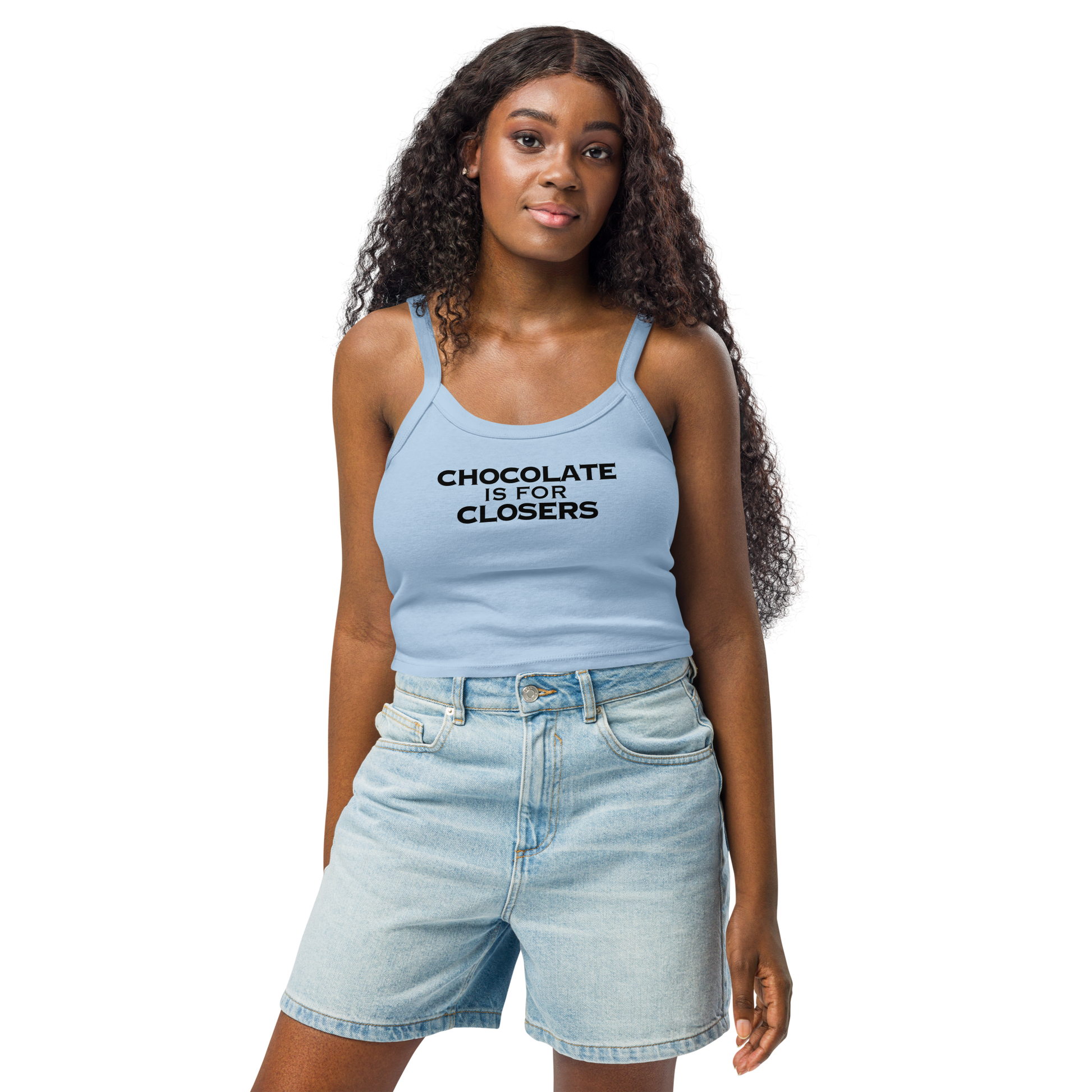 "Chocolate Is For Closers" printed on a solid baby blue blend women's micro-rib tanktop worn by a female