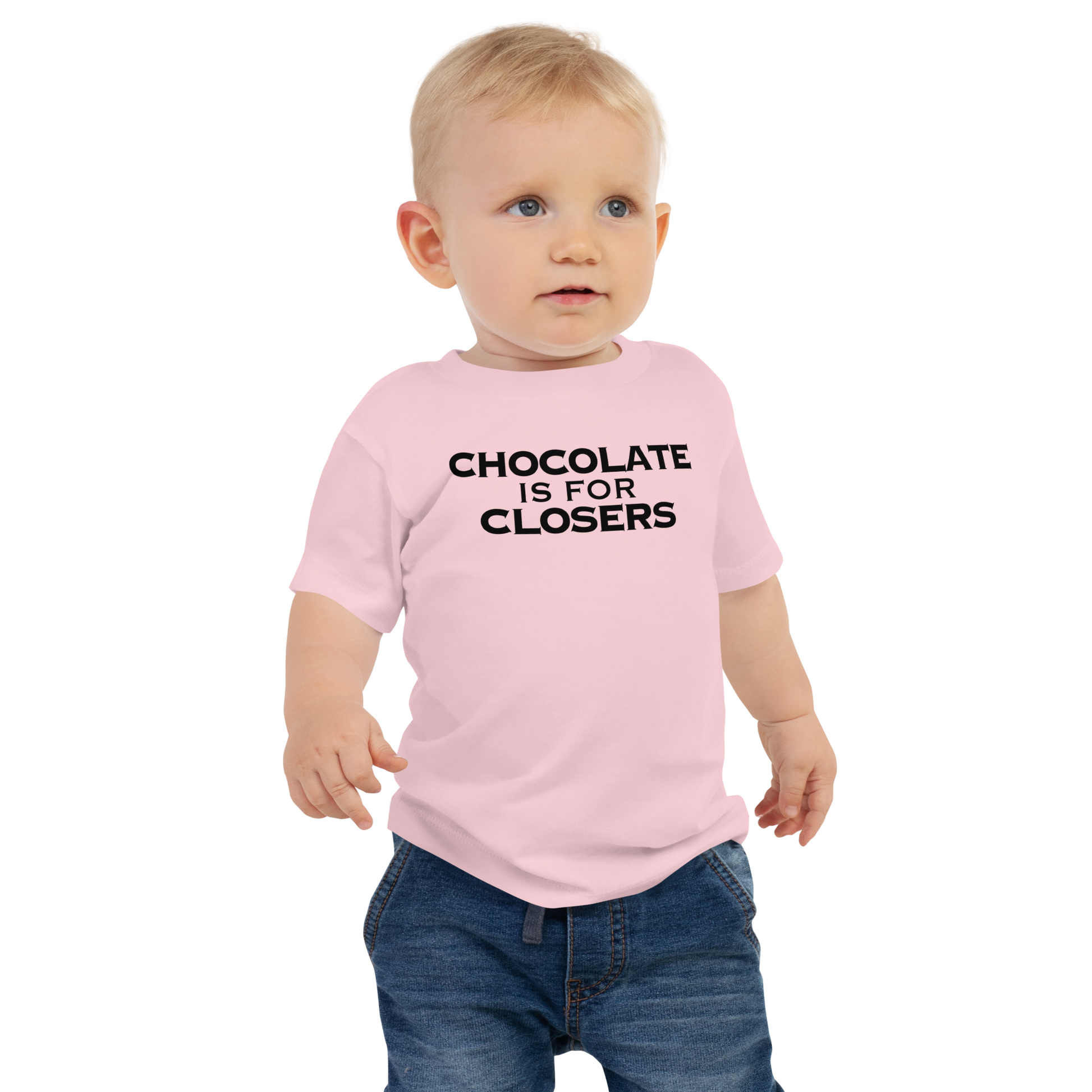 "Chocolate Is For Closers" printed on a pink baby jersey short sleeve tee worn by a male