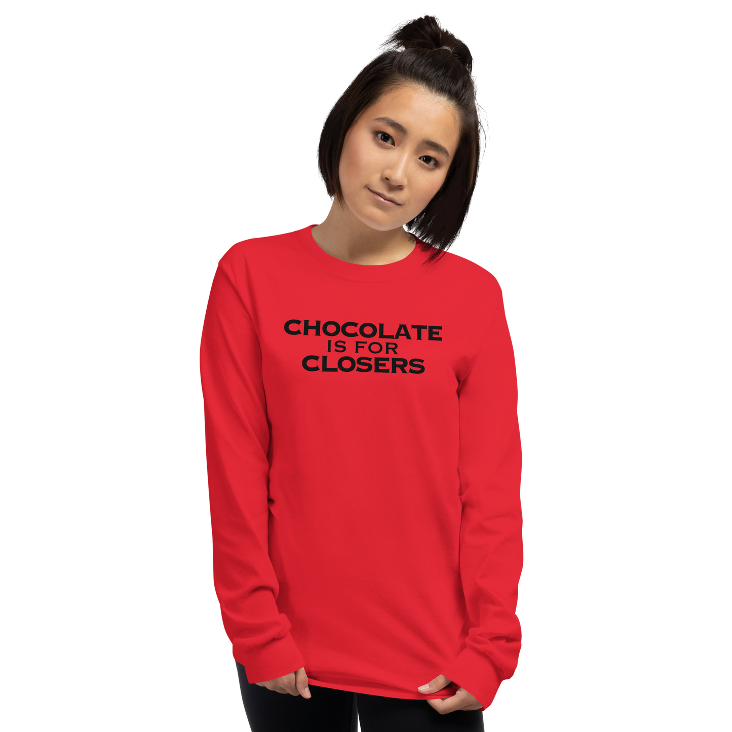 "Chocolate Is For Closers" printed on a red men's long sleeve shirt worn by a female