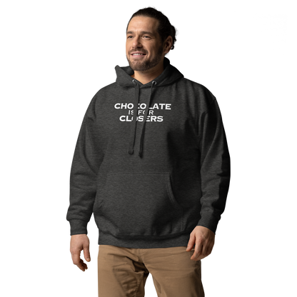 "Chocolate Is For Closers" printed on a charcoal heather unisex hoodie worn by a male