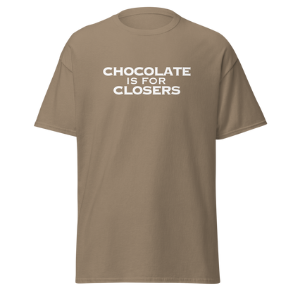 "Chocolate Is For Closers" printed on a brown savana on an invisible body