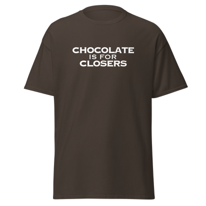 "Chocolate Is For Closers" printed on a dark chocolate on an invisible body