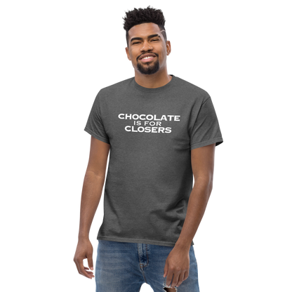 "Chocolate Is For Closers" printed on a dark heather unisex classic tee worn by a male