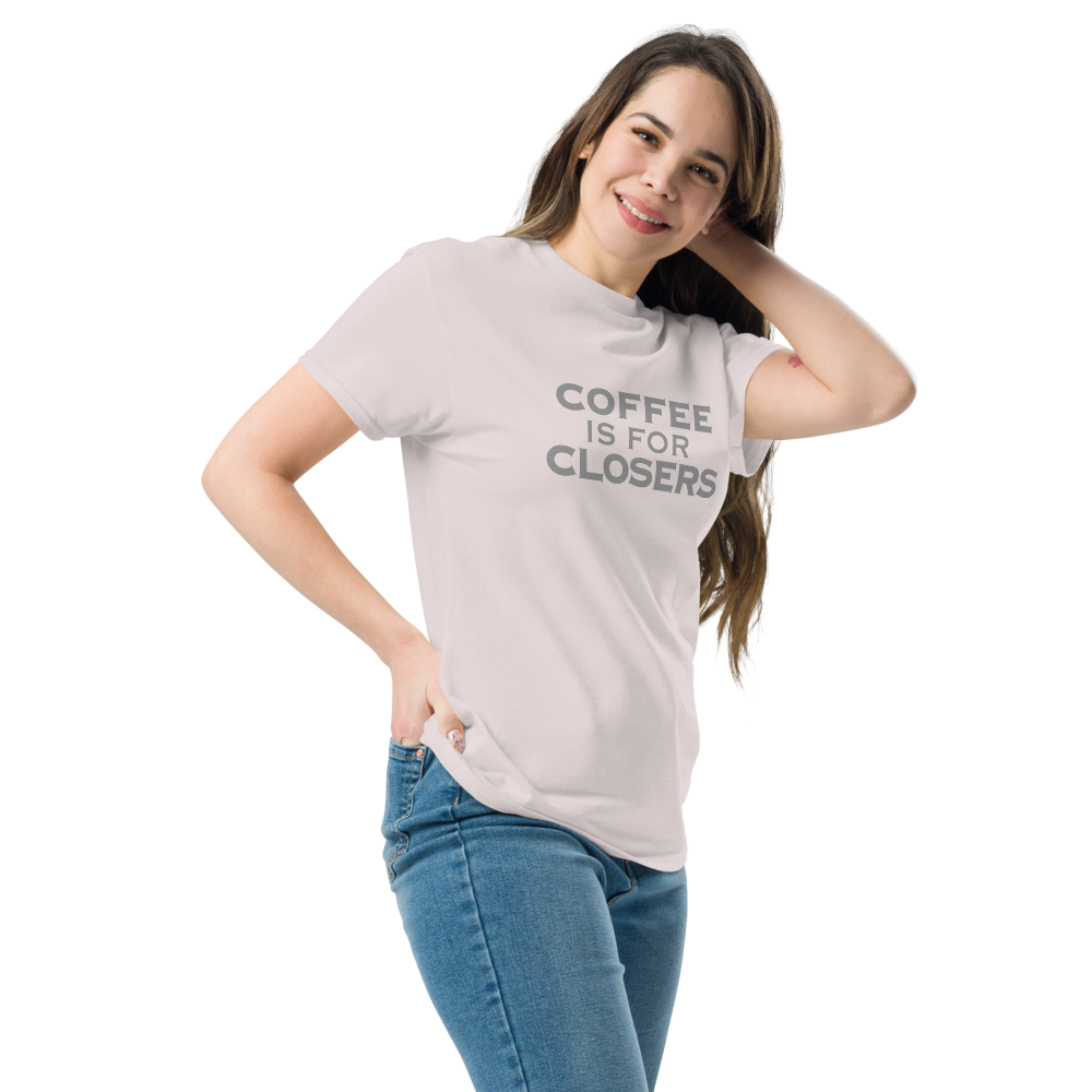 "Coffee Is For Closers" printed on a ice grey unisex classic tee worn by a female