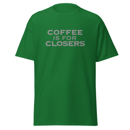 "Coffee Is For Closers" printed on a turf green on an invisible body