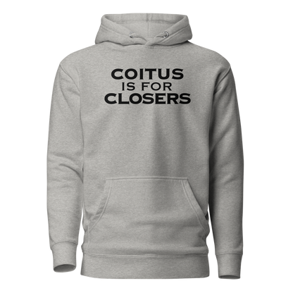"Coitus Is For Closers" printed on a carbon grey on an invisible / simulated body