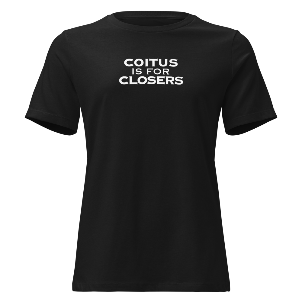 "Coitus Is For Closers" printed on a black on an invisible / simulated body