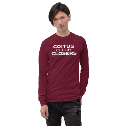 "Coitus Is For Closers" printed on a maroon men's long sleeve shirt worn by a male