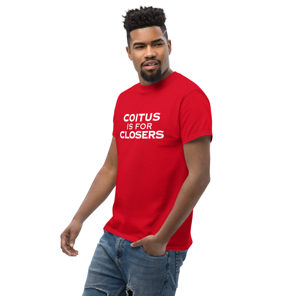 "Coitus Is For Closers" printed on a red unisex classic tee worn by a male