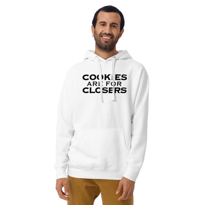 "Cookies Are For Closers" printed on a white warn by a male