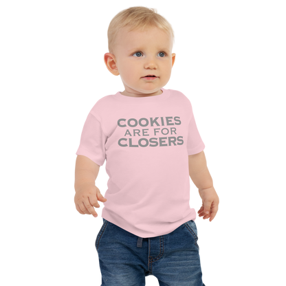 "Cookies Are For Closers" printed on a pink baby jersey short sleeve tee worn by a male