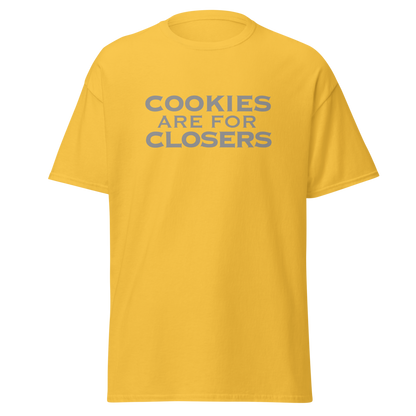 "Cookies Are For Closers" printed on a daisy on an invisible body