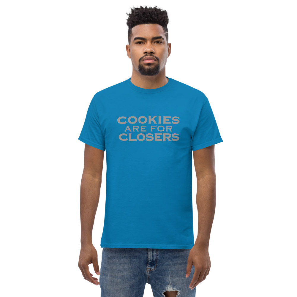 "Cookies Are For Closers" printed on a sapphire unisex classic tee worn by a male