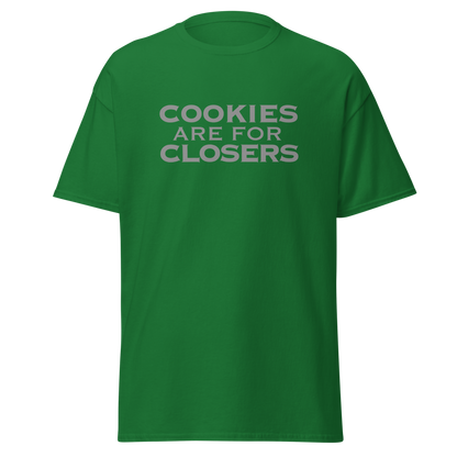 "Cookies Are For Closers" printed on a turf green on an invisible body