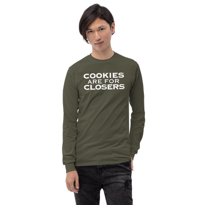 "Cookies Are For Closers" printed on a military green men's long sleeve shirt worn by a male