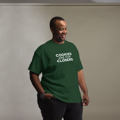 "Cookies Are For Closers" printed on a forest green unisex classic tee worn by a male