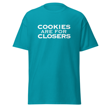 "Cookies Are For Closers" printed on a tropical blue on an invisible body