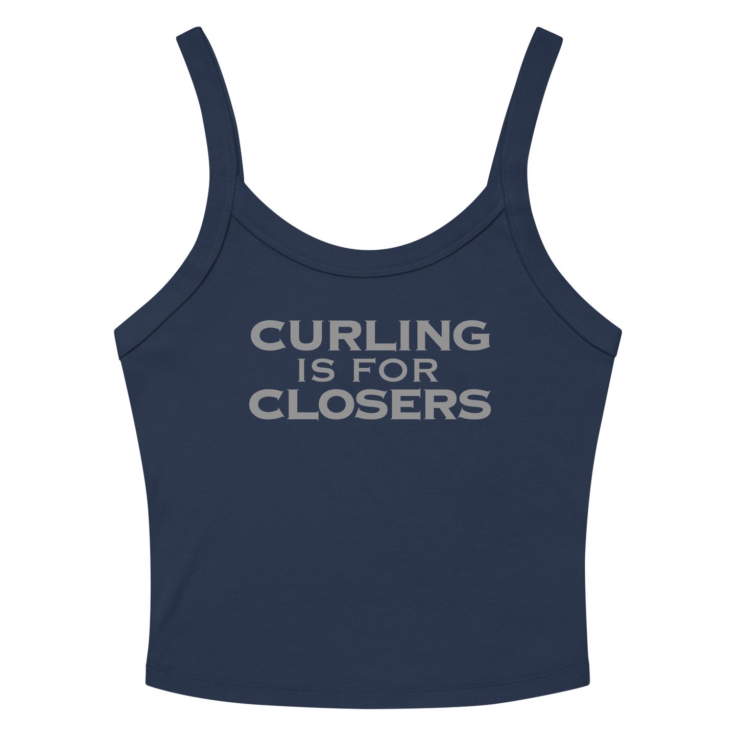 "Curling Is For Closers" printed on a solid navy blend women's micro-rib tanktop laying on a flat surface amongst sunglasses and shorts