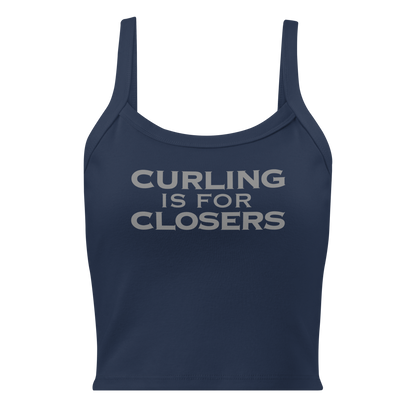 "Curling Is For Closers" printed on a solid navy blend women's micro-rib tanktop laying on a flat surface