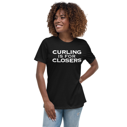 "Curling Is For Closers" printed on a black women's relaxed t-shirt worn by a female