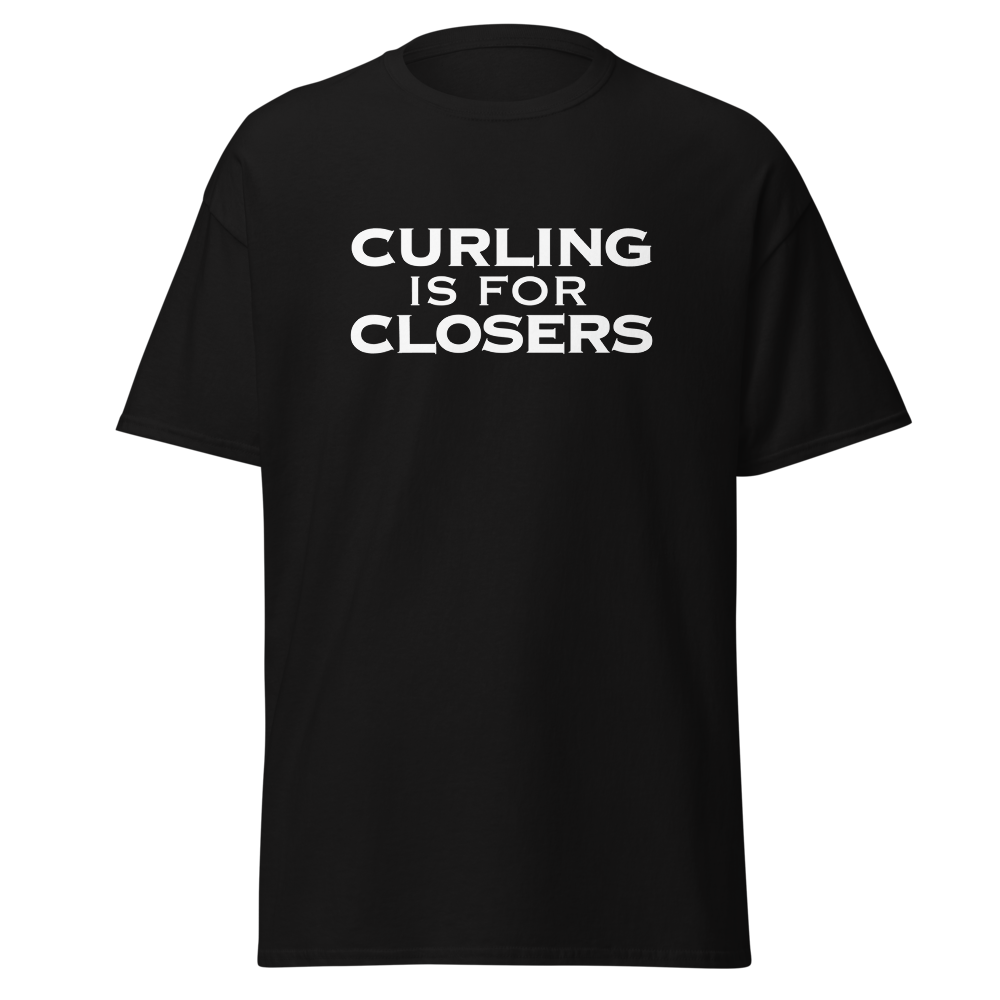 "Curling Is For Closers" printed on a black on an invisible body