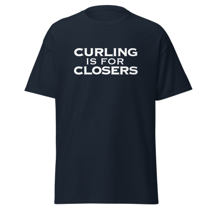 "Curling Is For Closers" printed on a navy on an invisible body