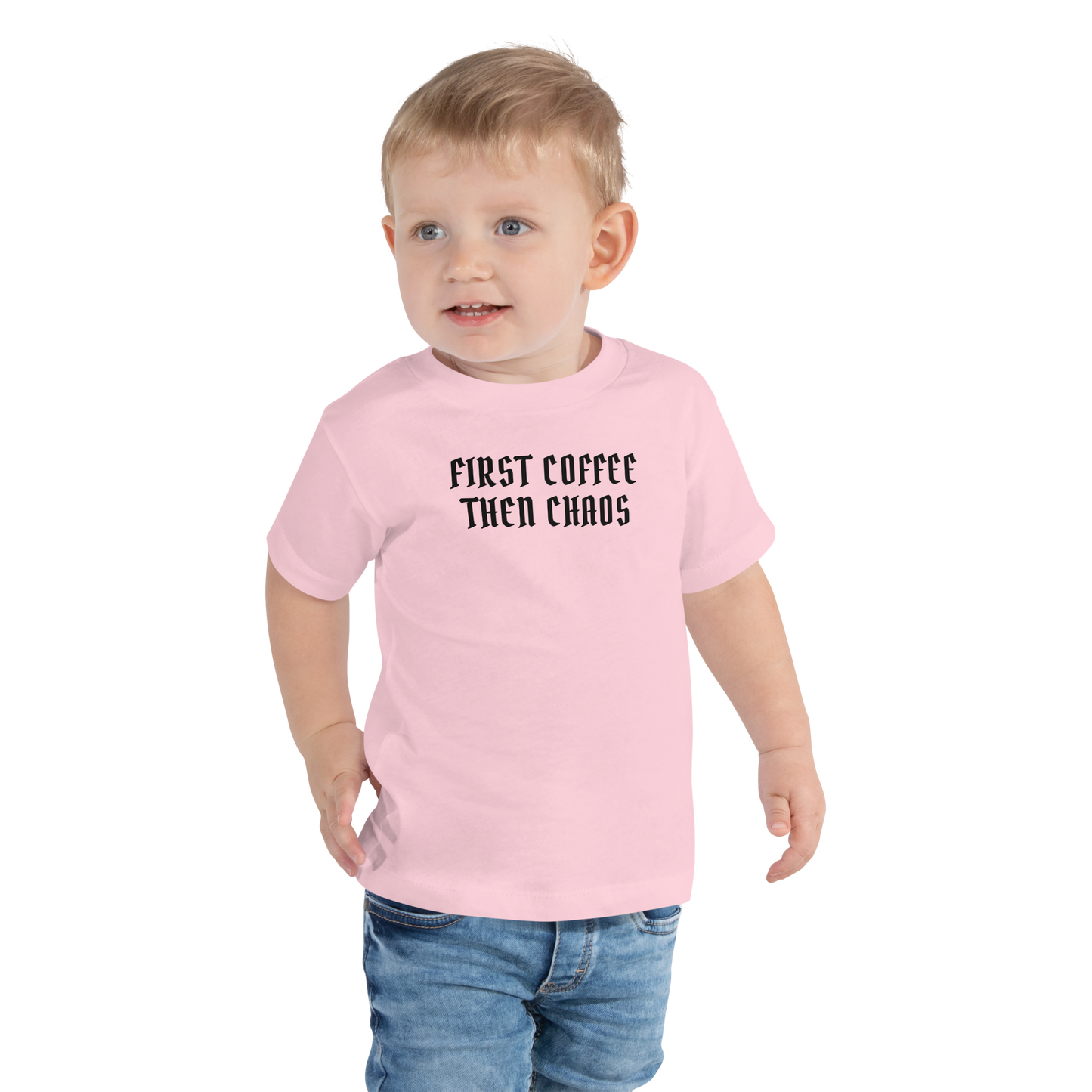 "First Coffee  Then Chaos" printed on a pink toddler short sleeve tee worn by a male
