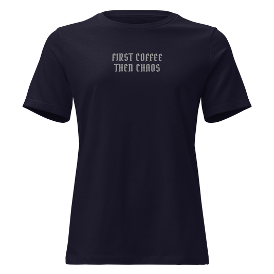 "First Coffee  Then Chaos" printed on a navy on an invisible / simulated body