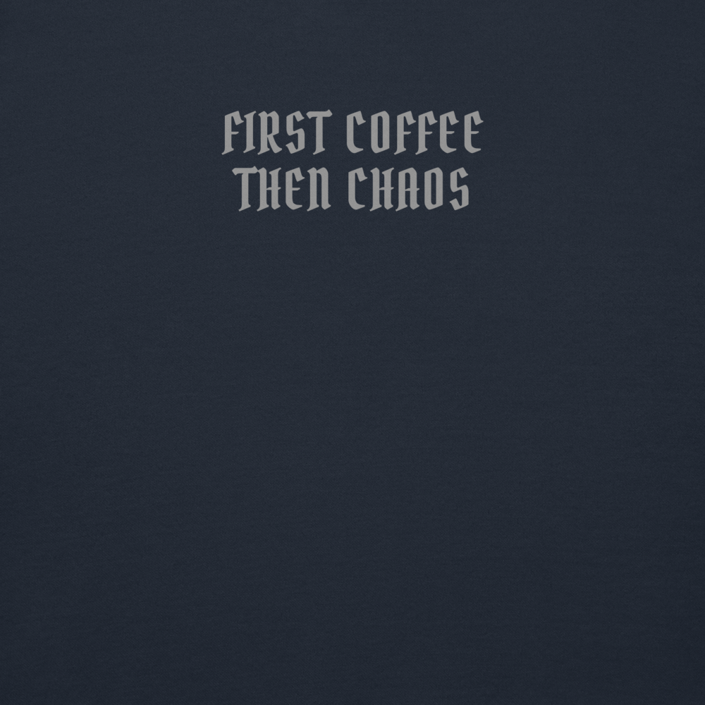 "First Coffee  Then Chaos" printed on a navy blazer background
