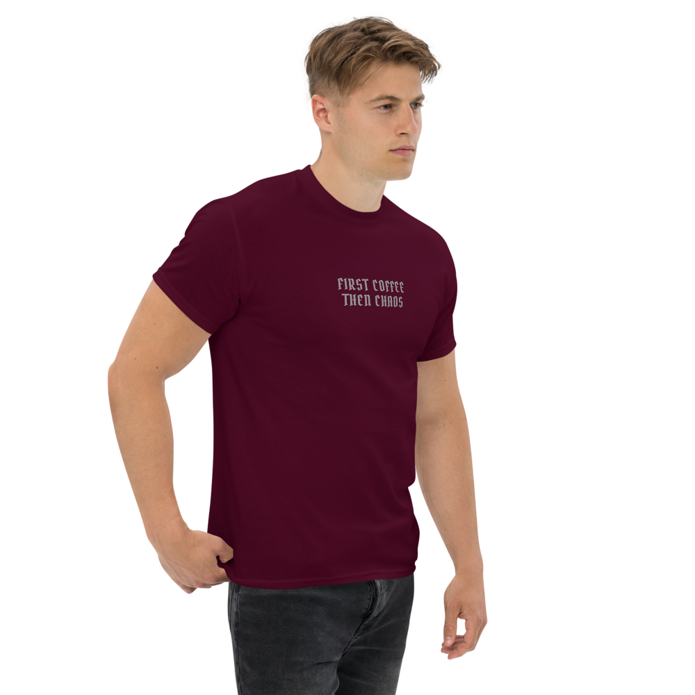 "First Coffee  Then Chaos" printed on a maroon unisex classic tee worn by a male