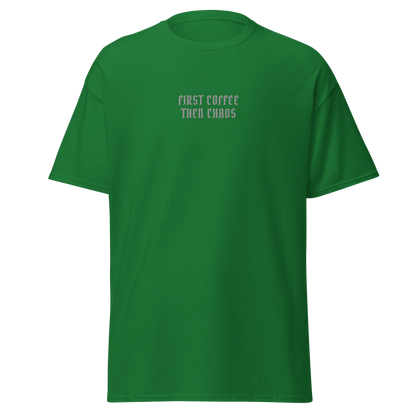 "First Coffee  Then Chaos" printed on a turf green on an invisible body