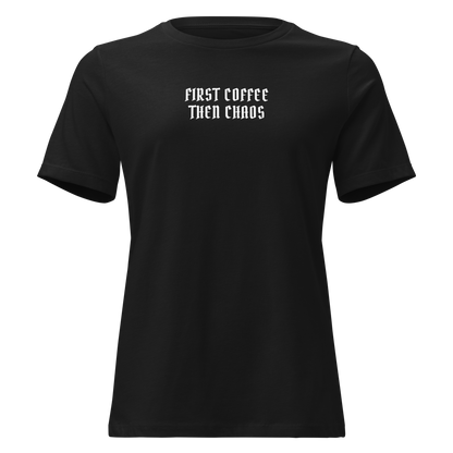 "First Coffee  Then Chaos" printed on a black on an invisible / simulated body
