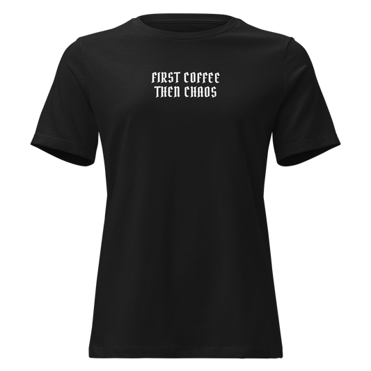 "First Coffee  Then Chaos" printed on a black on an invisible / simulated body